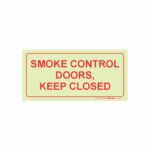 Photoluminescent 190Mm Safety Sign - F42-Smoke Control Doors. Keep Closed